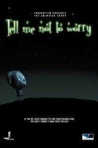 Tell Me Not to Worry 2004 on netflix