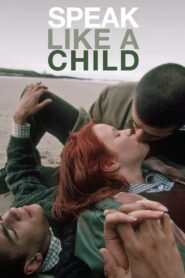 Speak Like a Child 1998 on netflix