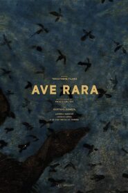 Ave Rara 2019 on netflix