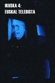 Ikuska 4: Euskal Telebista 1980 on netflix