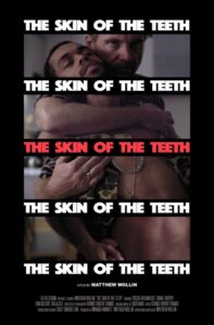 The Skin of the Teeth 2018 on netflix