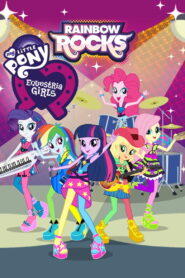 My Little Pony: Equestria Girls – Rainbow Rocks 2014 on netflix