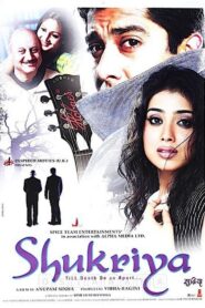 Shukriya: Till Death Do Us Apart 2004 on netflix