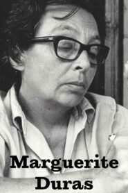 Marguerite Duras: Worn Out with Desire . . . to Write 1985 on netflix