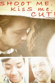 Shoot Me. Kiss Me. Cut! 2015 on netflix