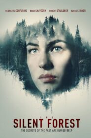 The Silent Forest 2022 on netflix