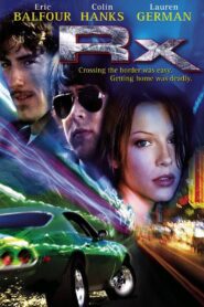 Rx (Simple Lies) 2005 on netflix
