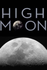 High Moon 2014 on netflix