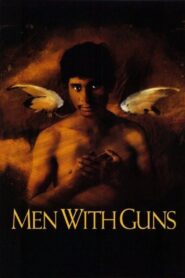 Men with Guns 1998 on netflix