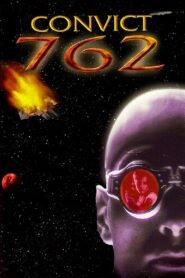 Convict 762 1997 on netflix