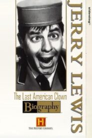 Jerry Lewis: The Last American Clown 1996 on netflix
