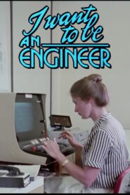 I Want to Be an Engineer 1983 on netflix