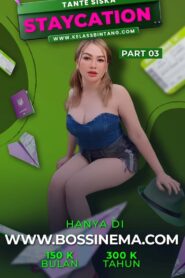 Kelas Bintang – Staycation Part 3 2023 on netflix
