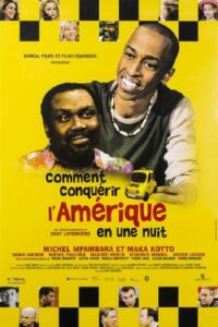 How to Conquer America in One Night 2004 on netflix