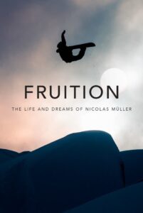 Fruition – The Life and Dreams of Nicolas Müller 2017 on netflix
