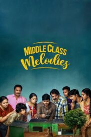 Middle Class Melodies 2020 on netflix