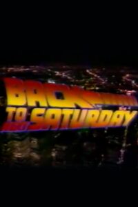 Back to Next Saturday 1985 on netflix
