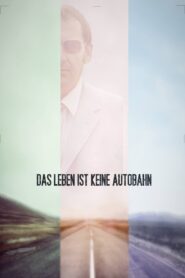 Das Leben ist keine Autobahn 2011 on netflix