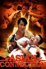 Asian Connection 1995 on netflix