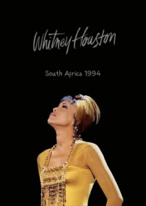 Whitney Houston Live in Johannesburg 1994 1994 on netflix