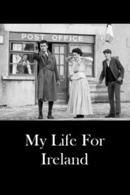 My Life for Ireland 2016 on netflix