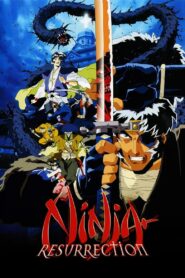 Ninja Resurrection 1997 on netflix