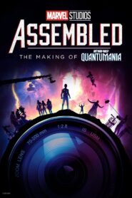 Marvel Studios Assembled: The Making of Ant-Man and the Wasp: Quantumania 2023 on netflix