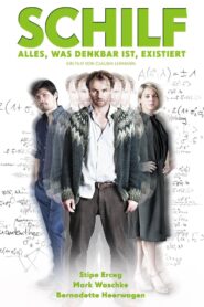 Schilf – Alles was denkbar ist existiert 2012 on netflix