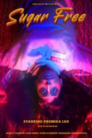 Sugar Free 2022 on netflix