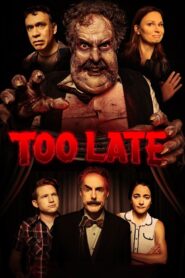 Too Late 2021 on netflix