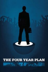 The Four Year Plan 2011 on netflix