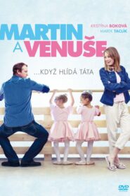 Martin and Venuse 2013 on netflix