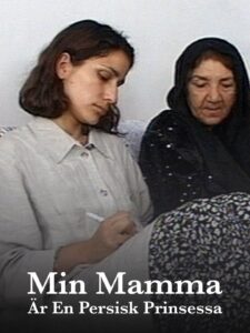 My Mother – A Persian Princess 2000 on netflix