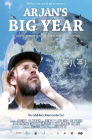 Arjan’s Big Year 2017 on netflix