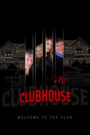 Clubhouse 2013 on netflix