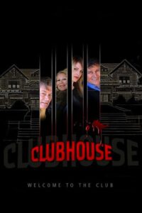 Clubhouse 2013 on netflix