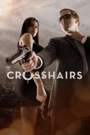 Crosshairs 2013 on netflix
