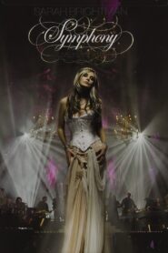 Sarah Brightman: Symphony – Live In Vienna 2008 on netflix