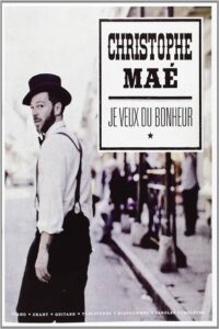 Christophe Maé – Je veux du bonheur 2013 on netflix