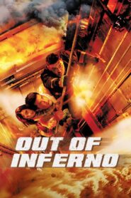 Out of Inferno 2013 on netflix