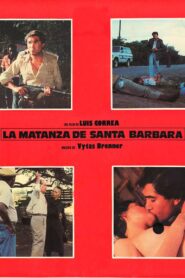 La Matanza de Santa Bárbara 1986 on netflix