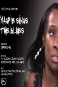 Magpie Sings the Blues 2012 on netflix