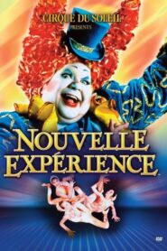 Cirque du Soleil: Nouvelle Expérience 1992 on netflix