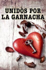 Unidos por la garnacha 1990 on netflix