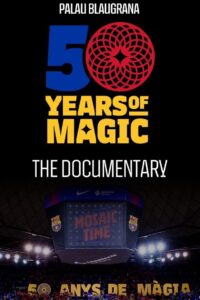 Palau Blaugrana: 50 years of magic 2022 on netflix