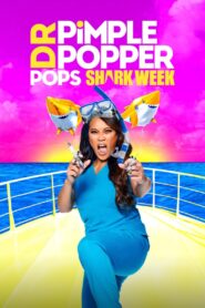 Dr. Pimple Popper Pops Shark Week 2021 on netflix