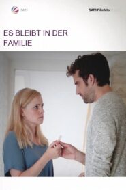 Es bleibt in der Familie 2018 on netflix