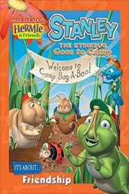 Hermie & Friends: Stanley the Stinkbug Goes to Camp 2006 on netflix