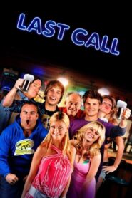 Last Call 2012 on netflix