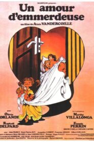 Un amour d’emmerdeuse 1980 on netflix